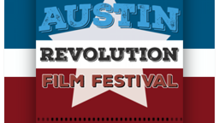 Submissions Open for 10th Annual Austin Revolution Film Festival Film
